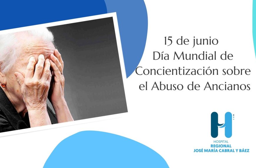 D&iacute;a Mundial de Toma de Conciencia del Abuso y Maltrato en la Vejez