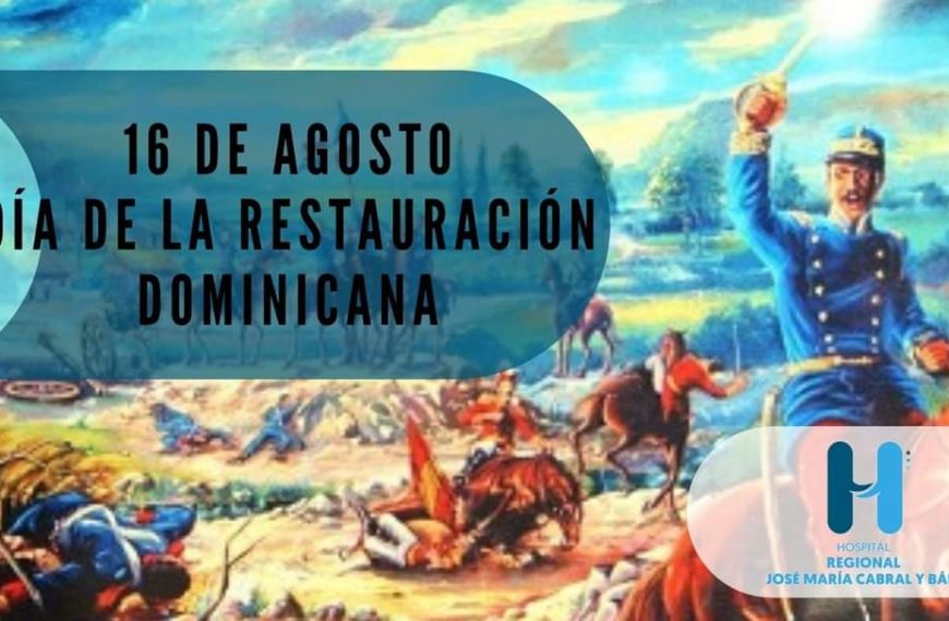 D&iacute;a de La Restauraci&oacute;n Dominicana.