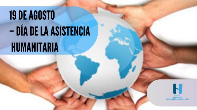 Read more about the article 19 de agosto Día Mundial de la Asistencia Humanitaria