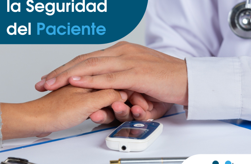 17 de septiembre D&iacute;a Mundial de la Seguridad del Paciente