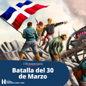 Read more about the article 178 Aniversario de la Batalla del 30 de Marzo