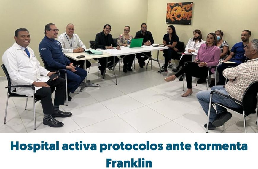 Hospital activa protocolos ante tormenta Franklin