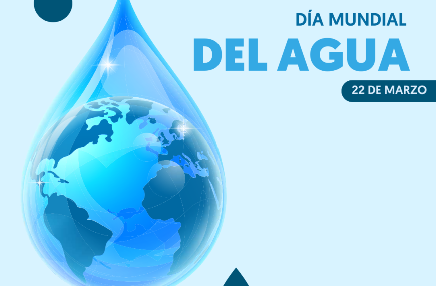 Conmemorando el D&iacute;a Mundial del Agua
